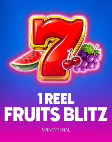 1 Reel - Fruits Blitz