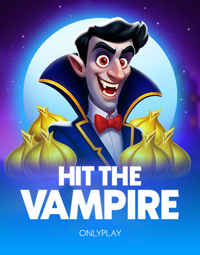 Hit the Vampire