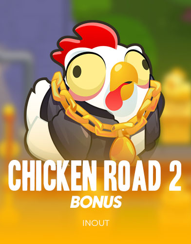 Chicken Road 2 Bonus