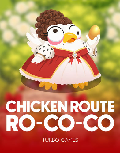 Chicken Route: Ro-co-co