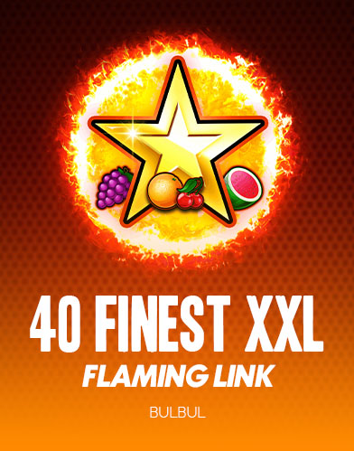 40 Finest XXL Flaming Link