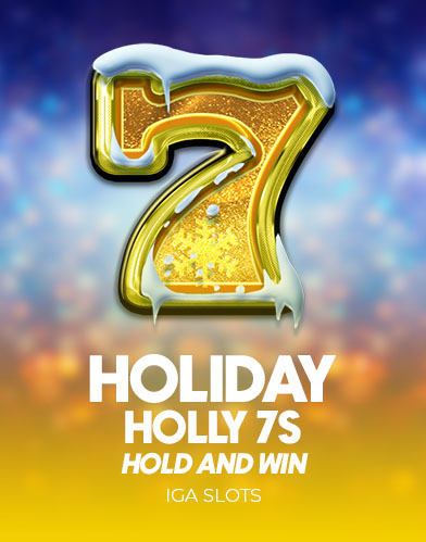 Holiday Holly 7s Hold and Win