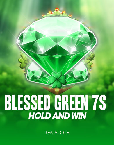 Blessed Green 7s Hold and Win