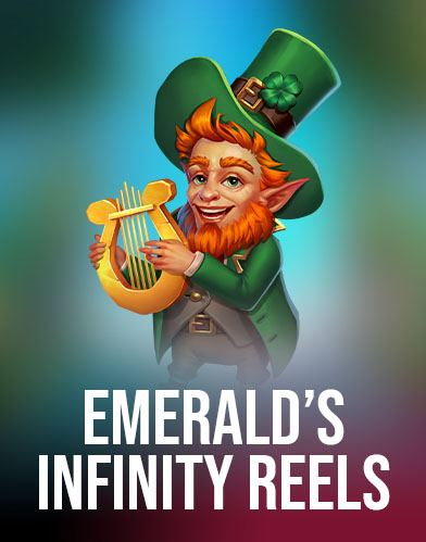 Emerald's Infinity Reels