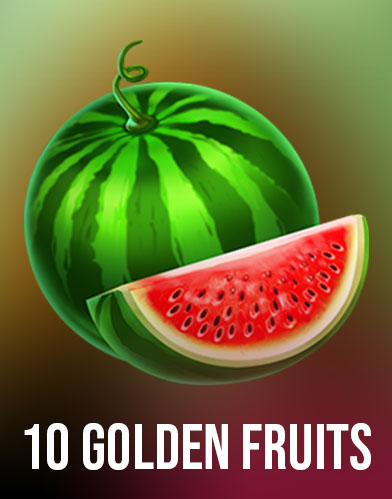 10 Golden Fruits