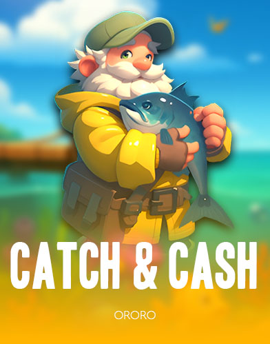 Catch & Cash