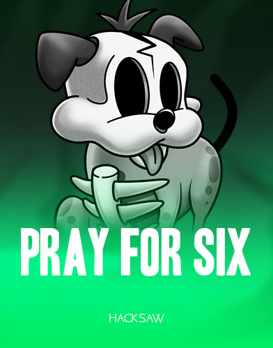 Pray for Six