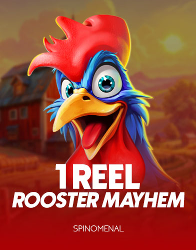 1 Reel - Rooster Mayhem