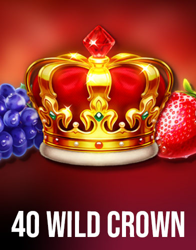 40 Wild Crown