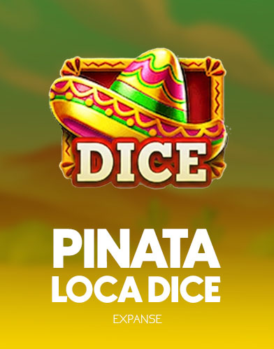 Pinata Loca Dice
