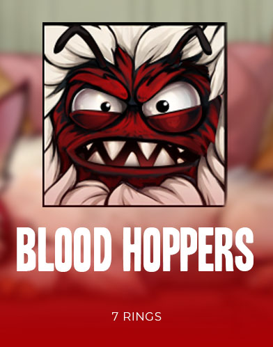 Blood Hoppers