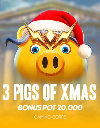 3 Pigs of Xmas Bonus Pot 20,000