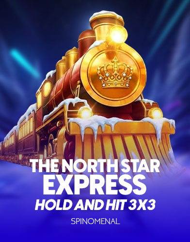 The North Star Express - Hold & Hit 3x3