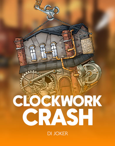 CLOCKWORK CRASH