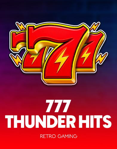 777 - Thunder Hits