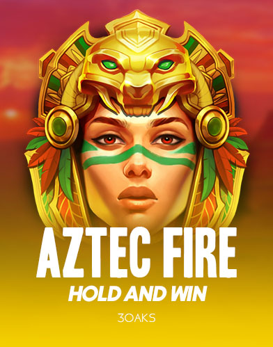Aztec Fire