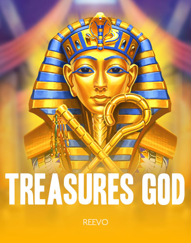 Treasures God