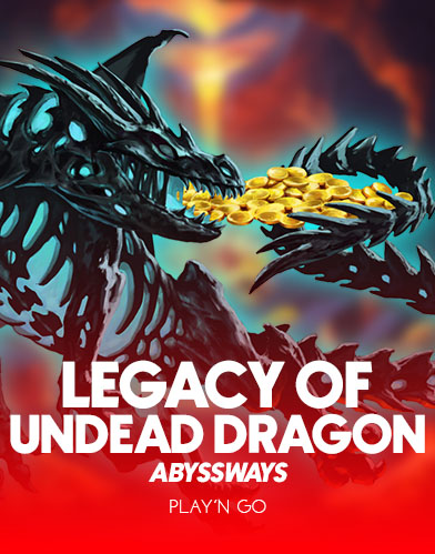 Legacy of Undead Dragon ABYSSWAYS