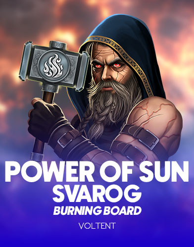Power of Sun: Svarog Burning Board
