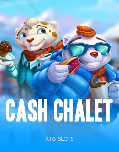 Cash Chalet