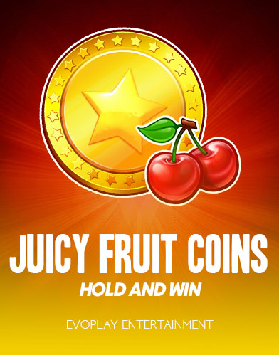 Juicy Fruit Coins Hold and Win