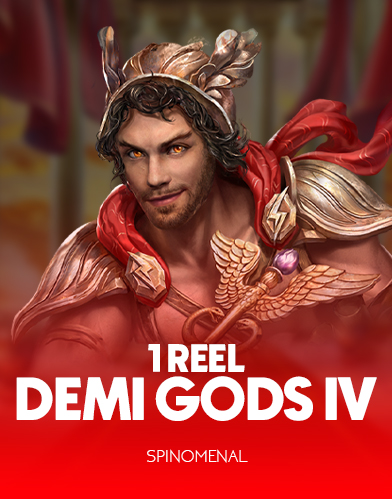 1 Reel Demi Gods IV