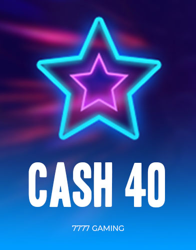 Cash 40