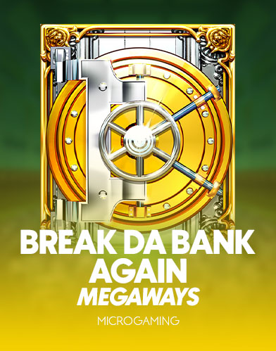 Break Da Bank Again MEGAWAYS