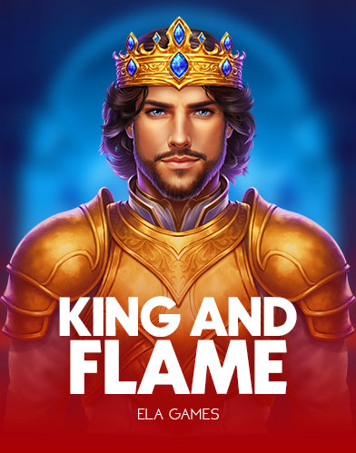 King and Flame