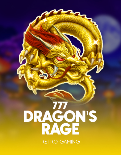777 - Dragon's Rage