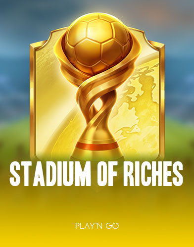 Stadium of Riches