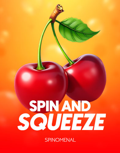 Spin & Squeeze