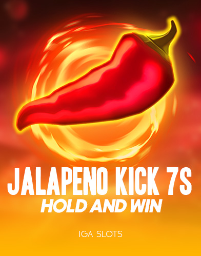 Jalapeno Kick 7s Hold and Win