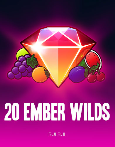 20 Ember Wilds