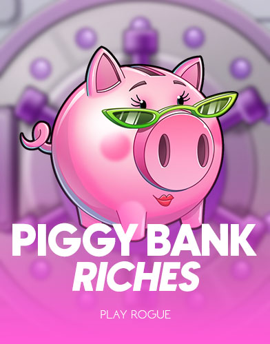 Piggy Bank Riches