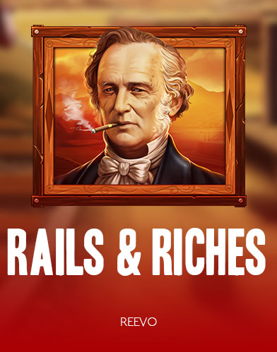 Rails & Riches