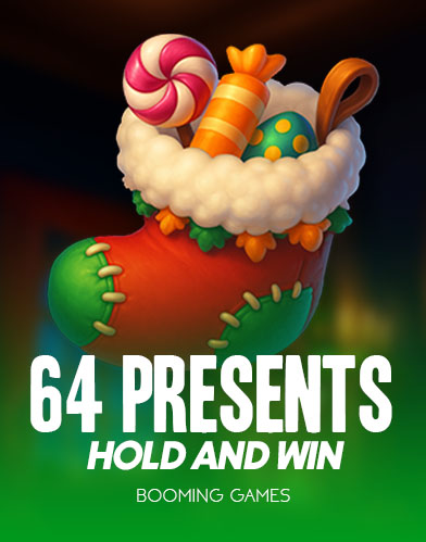 64 Presents Hold and Win