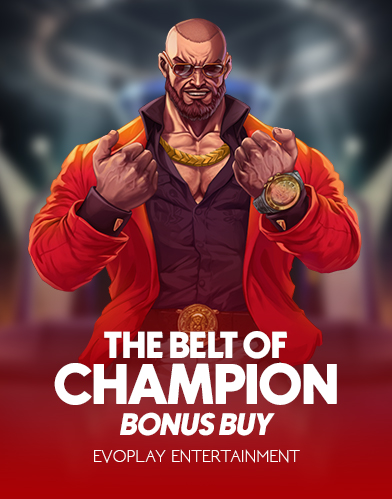 The Belt of Champion Bonus Buy