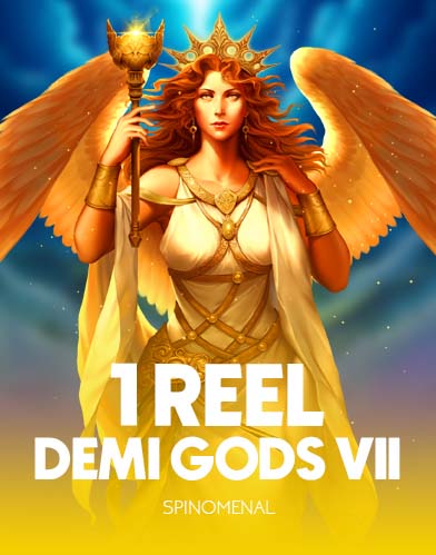 1 Reel - Demi Gods VII