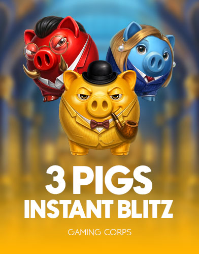 3 Pigs Instant Blitz