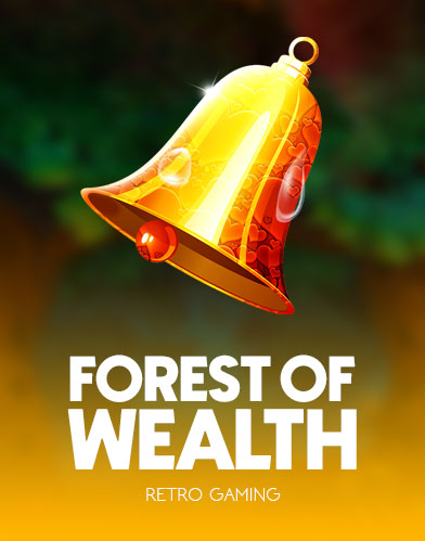 Forest Of Wealth