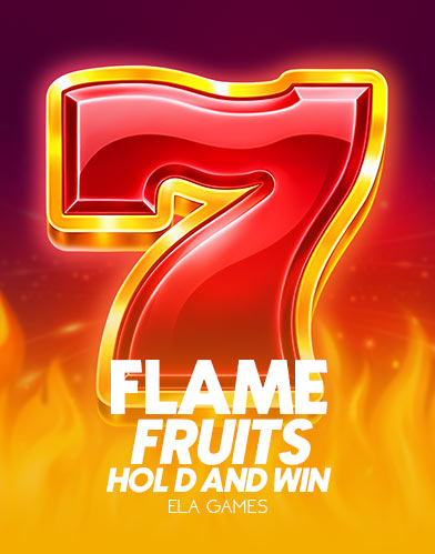 Flame Fruits Frenzy Hold and Win