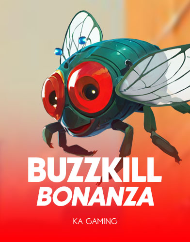 Buzzkill Bonanza