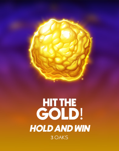 Hit the Gold
