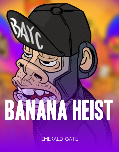 Banana Heist