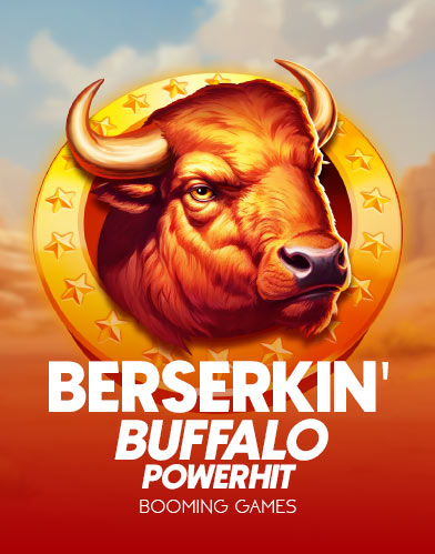 Berserkin' Buffalo Power Hit