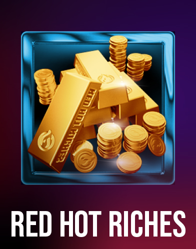 Red Hot Riches