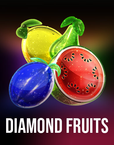 Diamond Fruits