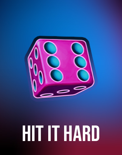 Hit It Hard