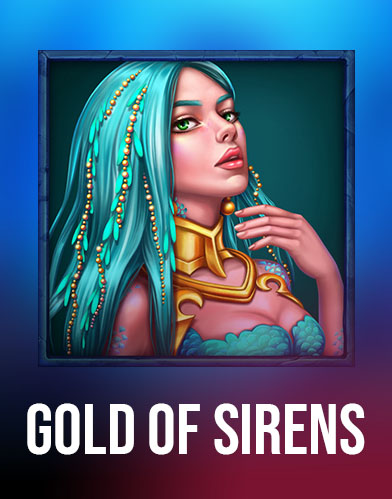 Gold of Sirens